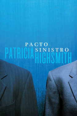 Baixar Livro Pacto Sinistro Patricia Highsmith em PDF ePub e Mobi ou ler online