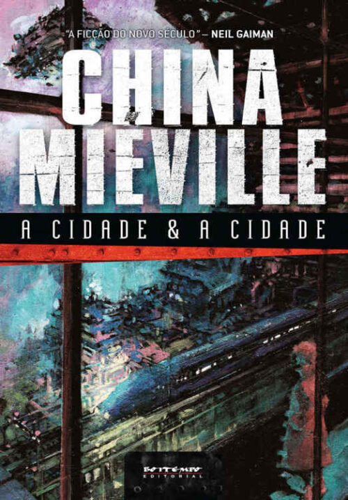 Baixar Livro A Cidade e A Cidade China Mieville em PDF ePub e Mobi ou ler online