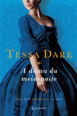 Baixar Livro A Dama da Meia noite Spindle Cove Vol 03 Tessa Dare em PDF ePub e Mobi ou ler online