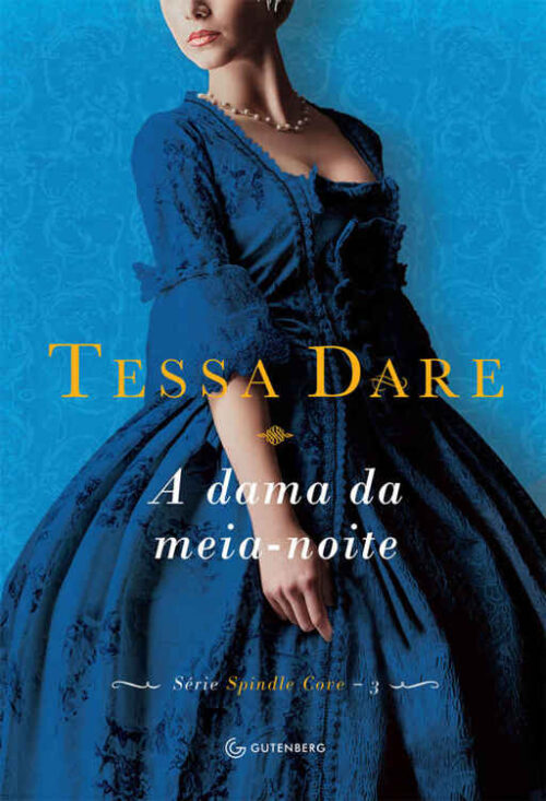 Baixar Livro A Dama da Meia noite Spindle Cove Vol 03 Tessa Dare em PDF ePub e Mobi ou ler online