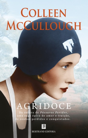 Baixar Livro Agridoce Collen Mccullough em PDF ePub e Mobi ou ler online