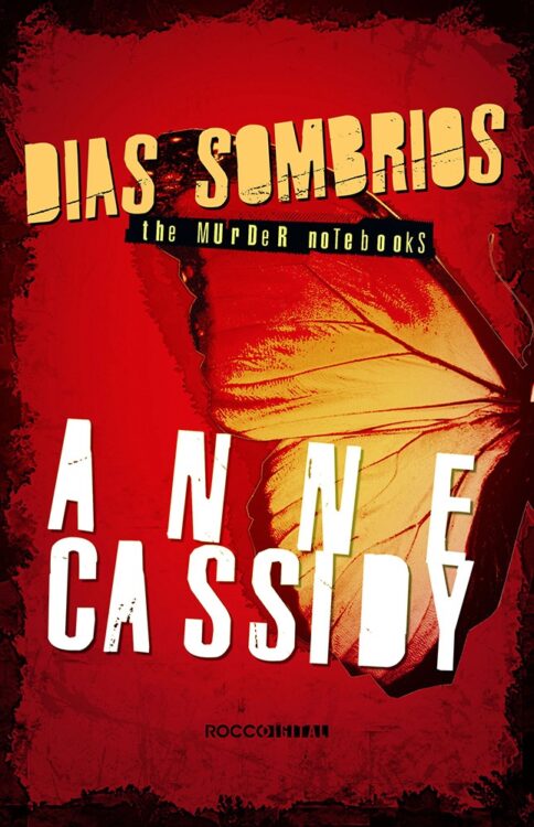 Baixar Livro Dias Sombrios The Murder Notebooks Vol 0 5 Anne Cassidy em PDF ePub e Mobi ou ler online