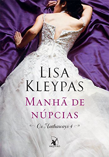 Baixar Livro Manha de Nupcias Os Hathaways Vol 04 Lisa Kleypas em PDF ePub e Mobi ou ler online