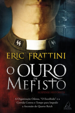 Baixar Livro O Ouro de Mefisto Eric Frattini em PDF ePub e Mobi ou ler online