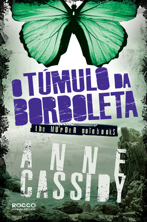 Baixar Livro O Tumulo da Borboleta The Murder Notebooks Vol 03 Anne Cassidy em PDF ePub e Mobi ou ler online