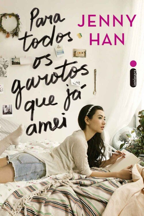 Baixar Livro Para Todos os Garotos que Ja Amei Para Todos os Garotos que Ja Amei Vol 01 Jenny Han em PDF ePub e Mobi ou ler online