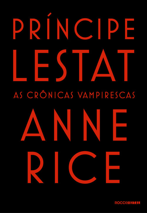 Baixar Livro Principe Lestat As Cronicas Vampirescas Vol 11 Anne Rice em PDF ePub e Mobi ou ler online