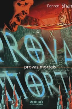 Baixar Livro Provas Mortais A Saga de Darren Shan Vol 05 Darren Shan em PDF ePub e Mobi ou ler online