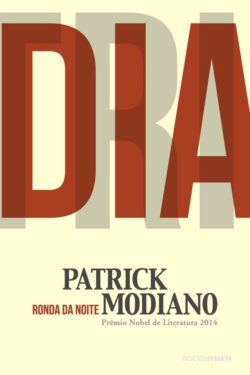 Baixar Livro Ronda da noite Patrick Modiano em PDF ePub e Mobi ou ler online