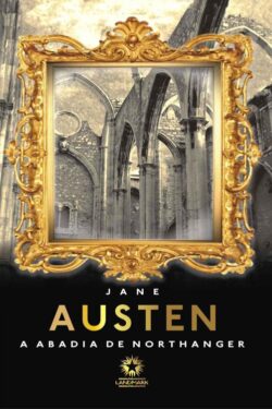 Baixar Livro A Abadia De Northanger Jane Austen em PDF ePub e Mobi ou ler online