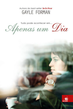 Baixar Livro Apenas Um Dia Apenas Um Dia Vol 01 Gayle Forman em PDF ePub e Mobi ou ler online