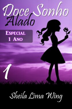 Baixar Livro Doce Sonho Alado DSA Vol 01 Sheila Lima Wing em PDF ePub e Mobi ou ler online