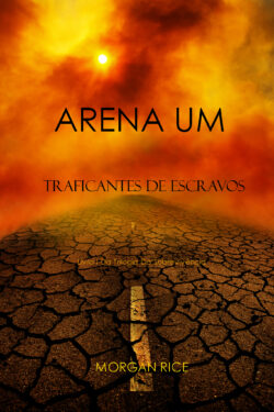 Baixar Livro Arena Um Sobrevivencia Vol 01 Morgan Rice em PDF ePub e Mobi ou ler online