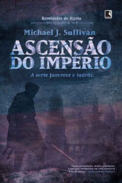 Baixar Livro Ascensao do Imperio Michael J. Sullivan em PDF ePub e Mobi ou ler online