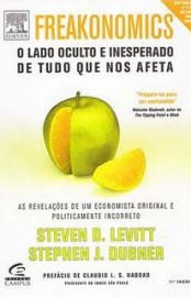 Baixar Livro Freakonomics O Lado Oculto e Inesperado de Tudo Que Nos Afeta Steven D Levitt em PDF ePub e Mobi ou ler online