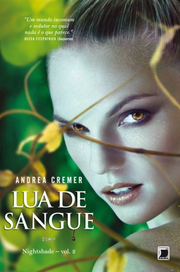 Baixar Livro Lua de Sangue Nightshade Vol 02 Andrea Cremer em PDF ePub e Mobi ou ler online