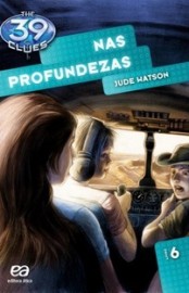 Baixar Livro Nas Profundezas The 39 Clues Vol 06 Jude Watson em PDF ePub e Mobi ou ler online