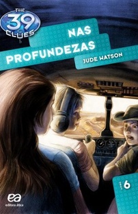 Baixar Livro Nas Profundezas The 39 Clues Vol 06 Jude Watson em PDF ePub e Mobi ou ler online