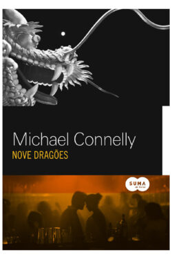 Baixar Livro Nove Dragoes Serie Harry Bosch Vol 14 Michael Connelly em PDF ePub e Mobi ou ler online