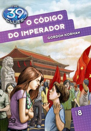 Baixar Livro O Codigo do Imperador The 39 Clues Vol 08 Gordon Korman em PDF ePub e Mobi ou ler online