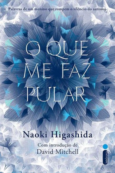 Baixar Livro O Que Me Faz Pular Naoki Higashida em PDF ePub e Mobi ou ler online