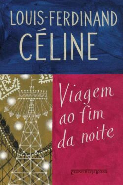 Baixar Livro Viagem ao Fim da Noite Louis Ferdinand Celine em PDF ePub e Mobi ou ler online