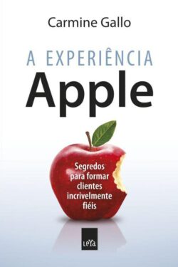 Baixar Livro A Experiencia Apple Carmine Gallo em PDF ePub e Mobi ou ler online