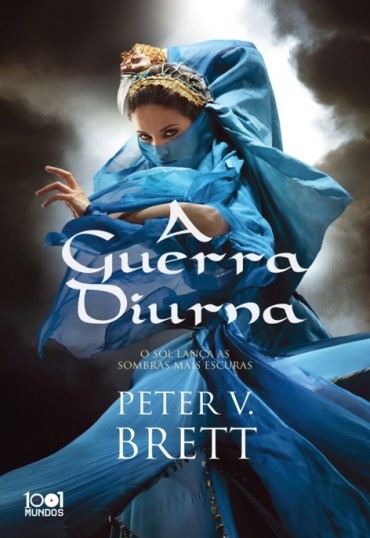 Baixar Livro A Guerra Diurna Ciclo da Noite dos Demonios Vol 03 Peter V. Brett em PDF ePub e Mobi ou ler online