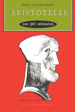 Baixar Livro Aristoteles em 90 minutos Paul Strathern em PDF ePub e Mobi ou ler online