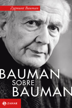 Baixar Livro Bauman sobre Bauman Zygmunt Bauman em PDF ePub e Mobi ou ler online