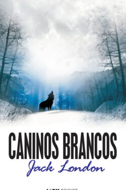 Baixar Livro Caninos Brancos Jack London em PDF ePub e Mobi ou ler online