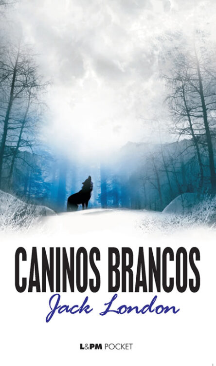 Baixar Livro Caninos Brancos Jack London em PDF ePub e Mobi ou ler online