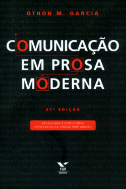 Baixar Livro Comunicacao em Prosa Moderna Othon Moacyr Garcia em PDF ePub e Mobi ou ler online