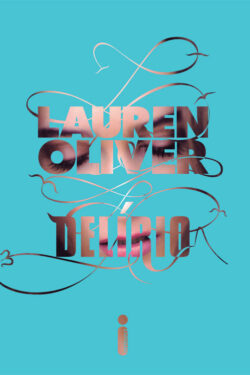 Baixar Livro Delirio Lauren Oliver em PDF ePub e Mobi ou ler online