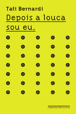 Baixar Livro Depois a louca sou eu Tati Bernardi em PDF ePub e Mobi ou ler online