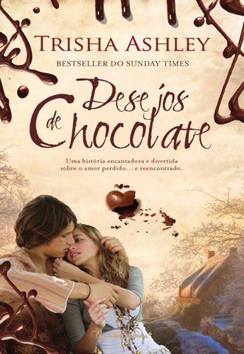 Baixar Livro Desejos de Chocolate Trisha Ashleyem PDF ePub e Mobi ou ler online