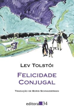 Baixar Livro Felicidade Conjugal Leon Tolstoi em PDF ePub e Mobi ou ler online