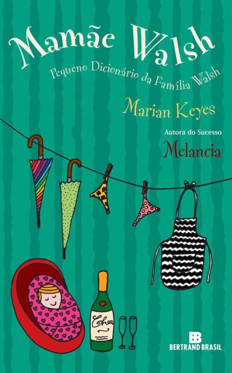 Baixar Livro Mamae Walsh Marian Keyes em PDF ePub e Mobi ou ler online