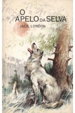 Baixar Livro O Apelo da Selva Jack London em PDF ePub e Mobi ou ler online