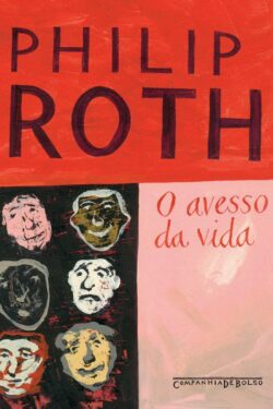 Baixar Livro O Avesso da Vida Philip Roth em PDF ePub e Mobi ou ler online