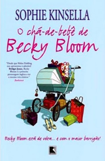 Baixar Livro O Cha de Bebe de Becky Bloom Sophie Kinsella em PDF ePub e Mobi ou ler online