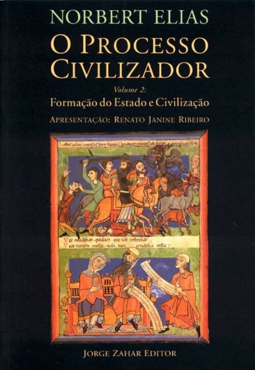 Baixar Livro O Processo Civilizador Formacao do Estado e Civilizacao Vol 02 Norbert Elias em PDF ePub e Mobi ou ler online