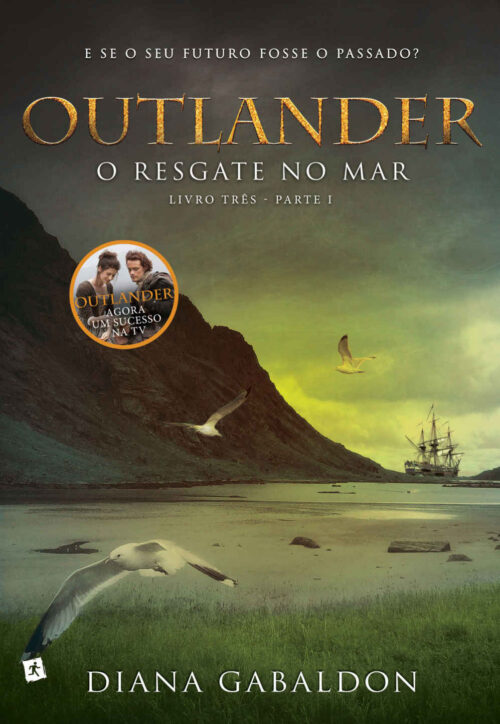 Baixar Livro O Resgate no Mar Outlander Vol 02 Diana Gabaldon em PDF ePub e Mobi ou ler online