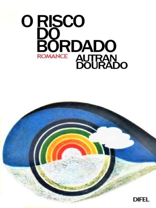 Baixar Livro O Risco do Bordado Autran Dourado em PDF ePub e Mobi ou ler online