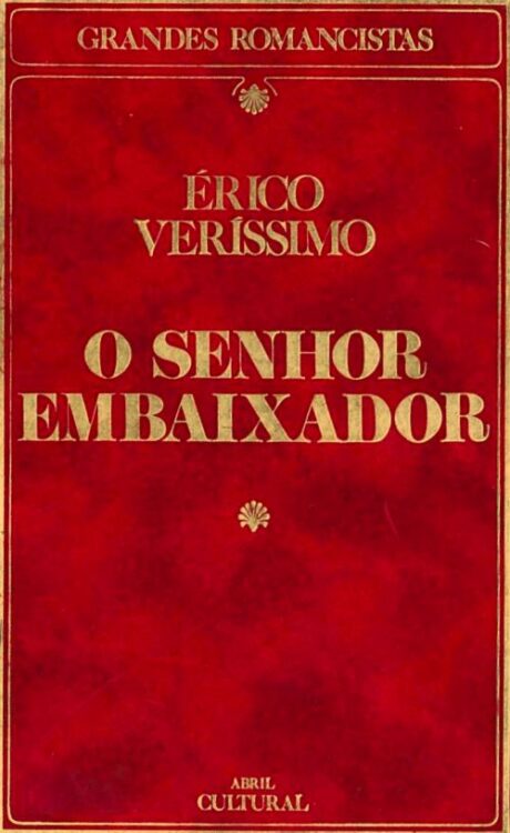 Baixar Livro O Senhor Embaixador Erico Verissimo em PDF ePub e Mobi ou ler online