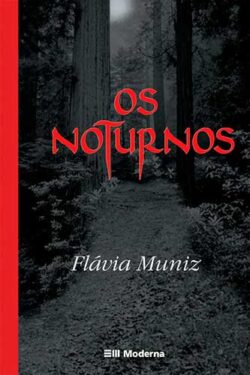 Baixar Livro Os Noturnos Flávia Muniz em PDF ePub e Mobi ou ler online