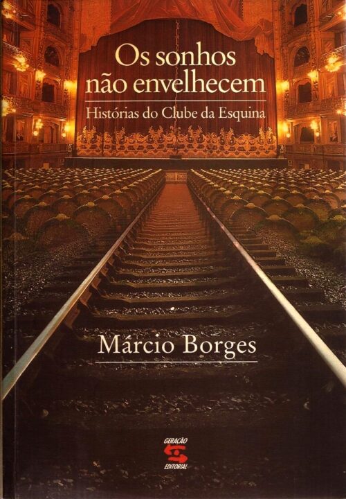 Baixar Livro Os sonhos não envelhecem Marcio Borges em PDF ePub e Mobi ou ler online