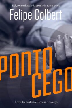 Baixar Livro Ponto Cego Felipe Colbert em PDF ePub e Mobi ou ler online