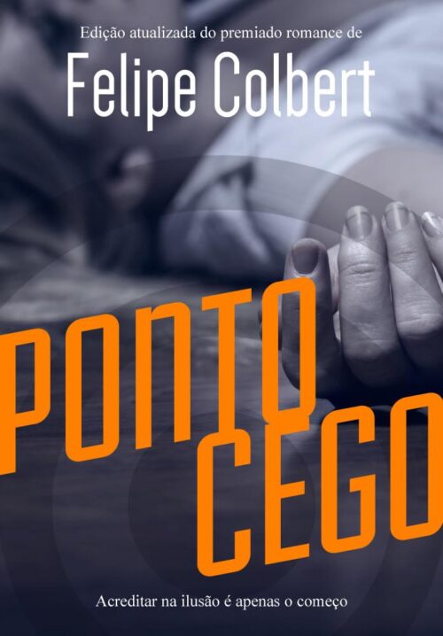 Baixar Livro Ponto Cego Felipe Colbert em PDF ePub e Mobi ou ler online