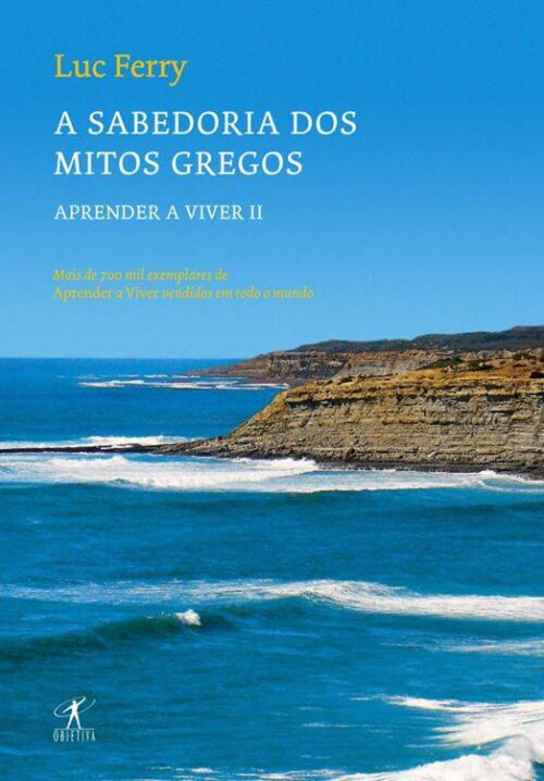 Baixar Livro Sabedoria dos Mitos Gregos Luc Ferry em PDF ePub e Mobi ou ler online